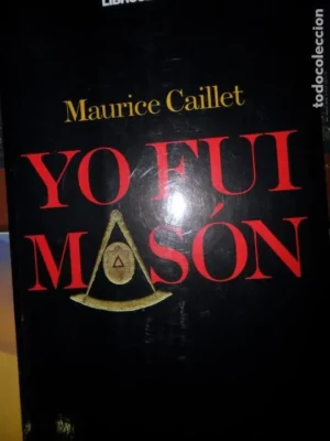 Yo fui masón
