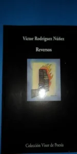 Reversos, Víctor Rodríguez Núñez, ed. Visor