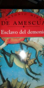 esclavo del demonio, Antonio Mitra de Amescua, ed. PML