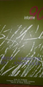 Medio ambiente en Andalucía, informe 1990, ed. Junta de Andalucía