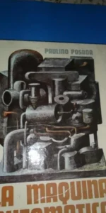 La máquina automática, Paulino Posada, ed. Doncel