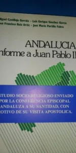 Andalucía, Informe a Juan Pablo II, VVAA, ed. Caja de Ahorros de Córdoba
