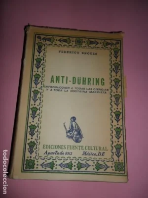 Anti-Dühring, ed. Fuente Cultural, México, 1945