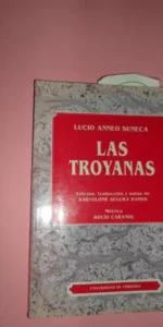 las troyanas, Lucio Anneo Séneca, ed. Universidad de Córdoba