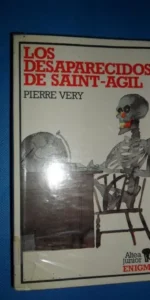 Los desaparecidos de Saint-Agil, Pierre Very, ed. Altea