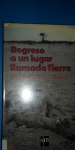Regreso a un lugar llamado tierra, Jordi Sierra i Fabra, ed SM