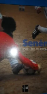 Senén, José Luis Olaizola, ed. SM