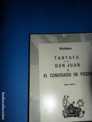 Tartufo, Don JUan o el Convidado de Piedra, Moliere, colección Austral