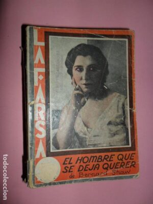 El hombre que se deja querer, Bernard Shaw, ed. La Farsa, 1931