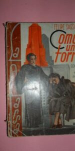 Como una torre, Felipe Sassone, ed. La Farsa, 1936