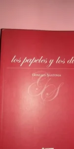 Los papeles y los días, Gonzalo Santonja, ed. EDIFSA