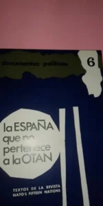La España que no pertenece a la OTAN, VVAA, ed. SIE