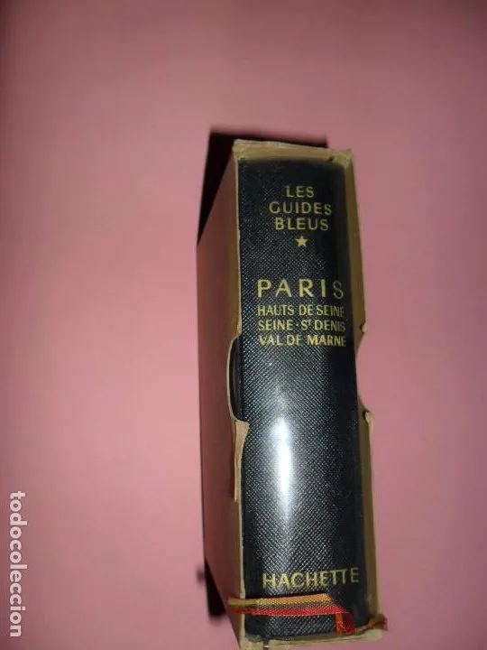Les guides bleus, Paris, Hauts de Seine, Seine, ST Denis, Val de Marne, en estuche, ed. Hachette Les guides bleus, Paris, Hauts de Seine, Seine, ST Denis, Val de Marne, en estuche, ed. Hachette