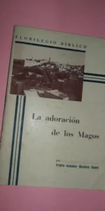 La adoración de los Magos, Pedro Antonio Matheu Mulet, Florilegio Bíblico