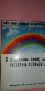 X Symposium sobre la industria del automóvil, Barcelona, 14 y 15 de abril de 1975