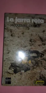 la jarra rota, Jacqueline Cervon, ed. SM
