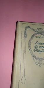 Lettres de mon Moulin, Daudet, ed. Nelson, París, en francés