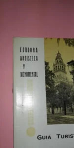 Córdoba artística y monumental, Guía Turística