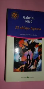 El obispo leproso, Gabruiel Miró, ed. El Mundo