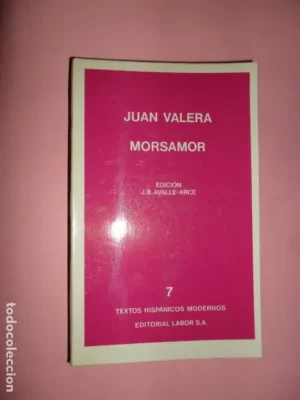 Morsamor, Juan Valera, ed. Labor