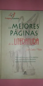 Las mejores páginas de la literatura, José Calles Vales, ed. LIBSA Las mejores páginas de la literatura, José Calles Vales, ed. LIBSA