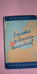 España, potencia mundial, Hispanus, editora nacional