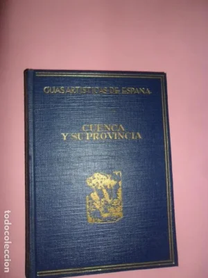 Cuenca y su provincia, Guías artísticas de España, ed. Aries