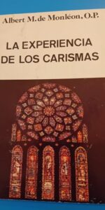La Experiencia de los carismas