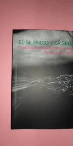 El silencio y la seda, Poetas cordobesas frente a Julio Romero de Torres, VVAA, ed. El Páramo