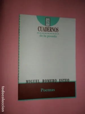 Poemas, Miguel Romero Esteo, Cuadernos de la Posada 42, Córdoba, 1994