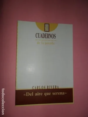 Del aire que serena, Carlos Rivera, Cuadernos de la Posada 11, Córdoba, 1992