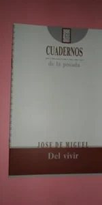 Del vivir, José de Miguel, Cuadernos de la Posada 31, Córdoba, 1993
