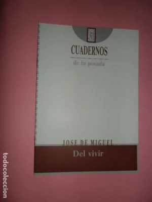 Del vivir, José de Miguel, Cuadernos de la Posada 31, Córdoba, 1993