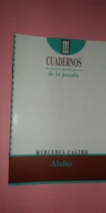 Alaluz, Mercedes Castro, Cuadernos de la Posada 14, Córdoba, 1992