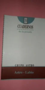 Astro-labio, Grupo Astro, Cuadernos de la Posada 38, Córdoba, 1994