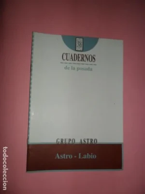 Astro-labio, Grupo Astro, Cuadernos de la Posada 38, Córdoba, 1994