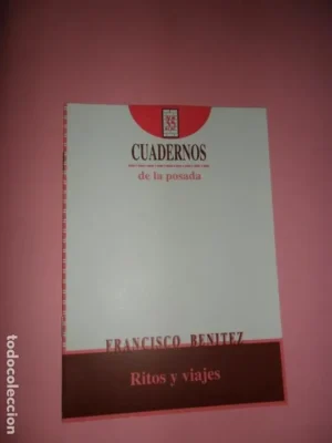 Ritos y viajes, Francisco Benítez, Cuadernos de la Posada 35, Córdoba, 1994