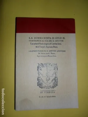 La Somma bonta de Givlio III, Pietro Aretino, facsímil