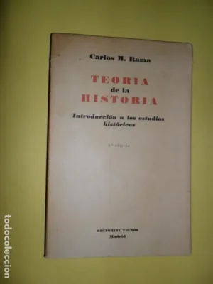 teoría de la historia, Carlos M. Rama, ed. Tecnos