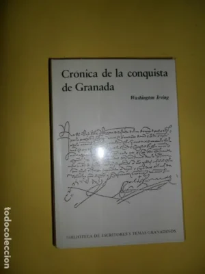 Crónica de la conquista de Granada, Washington Irving, ed. Miguel Sánchez