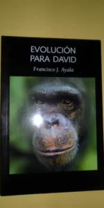 Evolución para David, Francisco J. Ayala, ed. Laetoli