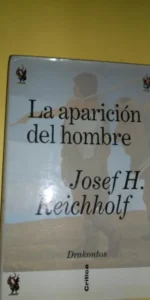 La aparición del hombre, Josef H. Reichholf, ed. Crítica La aparición del hombre, Josef H. Reichholf, ed. Crítica