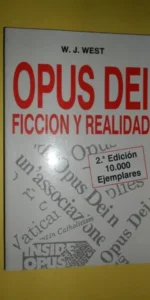 Opus dei: ficción o realidad, W.J. West, ed. RIALP