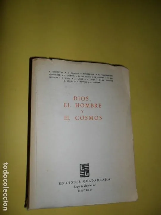 Dios, el hombre y el cosmos Dios, el hombre y el cosmos