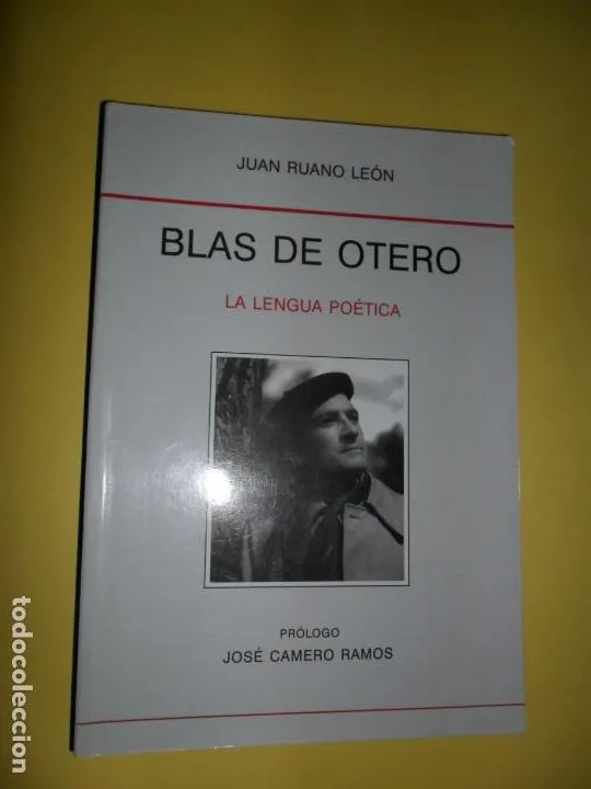 Blas de Otero, La lengua poética, Juan Ruano León, ed. UNED Blas de Otero, La lengua poética, Juan Ruano León, ed. UNED