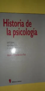 Historia de la psicología, Sistemas, Movimientos y escuelas, Antonio Sánchez-Barranco, ed. Pirámide Historia de la psicología, Sistemas, Movimientos y escuelas, Antonio Sánchez-Barranco, ed. Pirámide