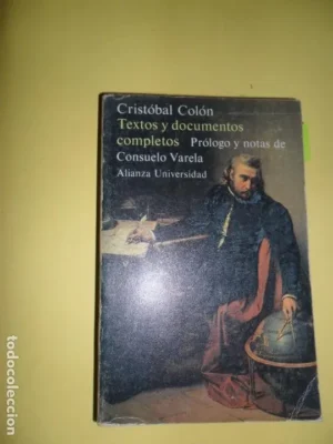 Textos y documentos completos, Cristóbal Colón, ed. Alianza