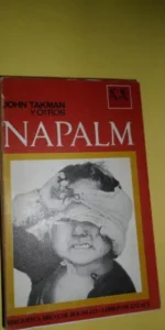 Napalm, John Takman y otros, ed. Seix Barral