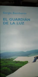El guardián de la luz, Sergio Bambarén, ed. RBA El guardián de la luz, Sergio Bambarén, ed. RBA