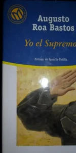 Yo el supremo, Augusto Roa Barros, ed. El Mundo